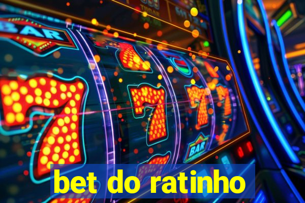 bet do ratinho